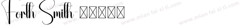 Forth Smith字体转换